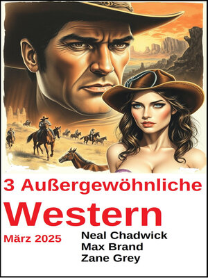 cover image of 3 Außergewöhnliche Western März 2025